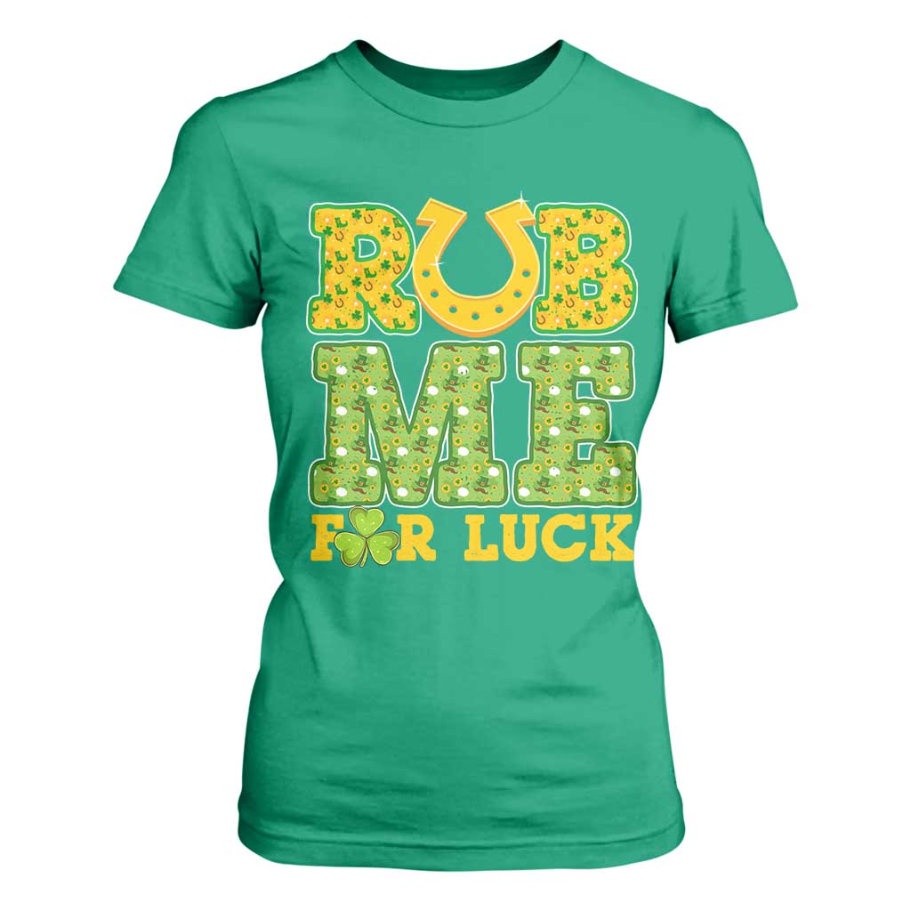 Funny St Patricks Day T Shirt For Women Rub Me For Luck Shamrock Adult Humor TS02 Irish Green Print Your Wear