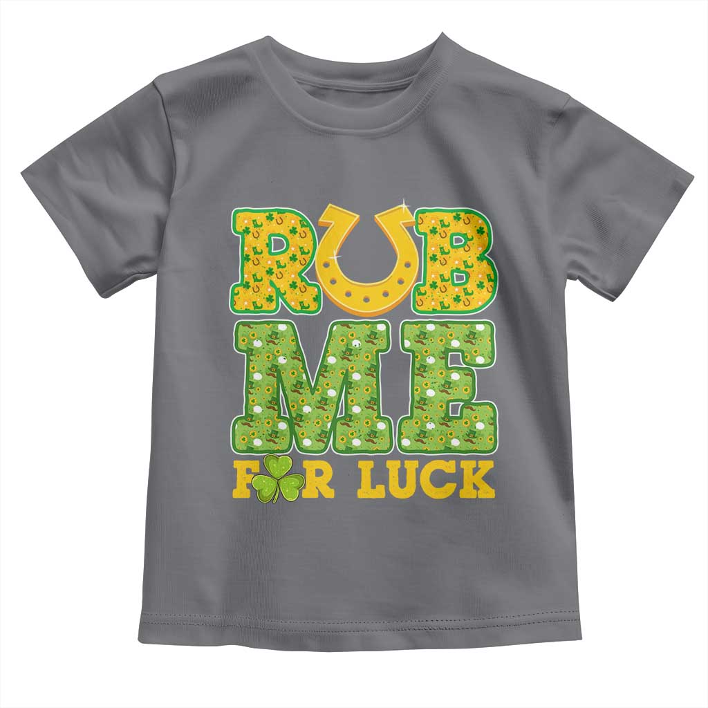 Funny St Patricks Day Toddler T Shirt Rub Me For Luck Shamrock Adult Humor TS02 Charcoal Print Your Wear