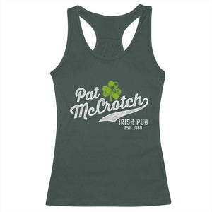Funny St Patricks Day Racerback Tank Top Pat McCrotch Irish Adult Humor White TS02 Dark Forest Green Print Your Wear