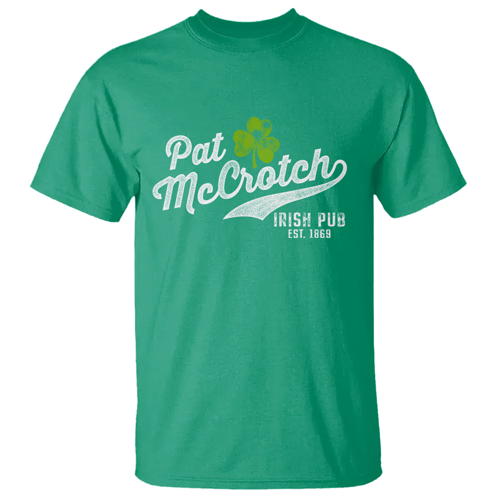 Funny St. Patricks Day T Shirt Pat McCrotch Irish Adult Humor White TS02 Irish Green Printyourwear