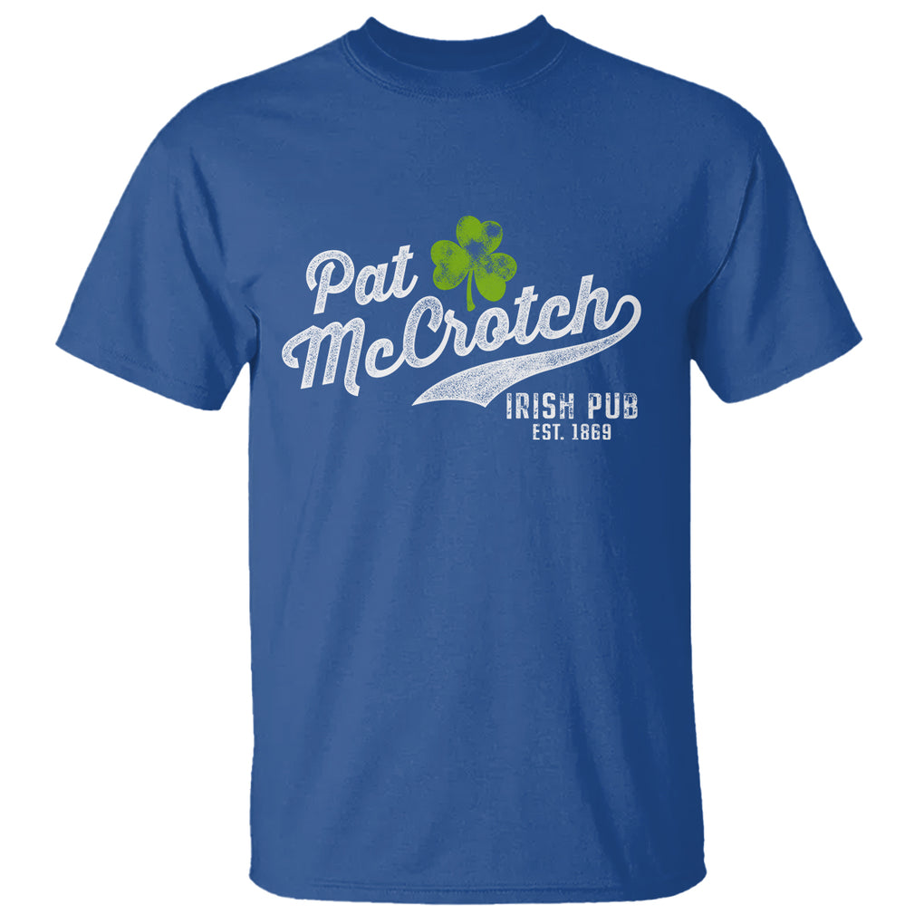 Funny St. Patricks Day T Shirt Pat McCrotch Irish Adult Humor White TS02 Royal Blue Printyourwear