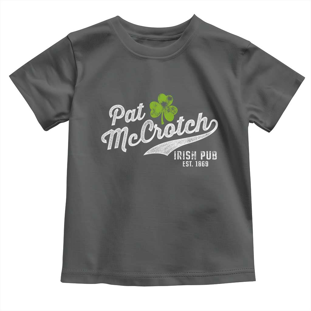 Funny St Patricks Day Toddler T Shirt Pat McCrotch Irish Adult Humor White TS02 Dark Heather Print Your Wear