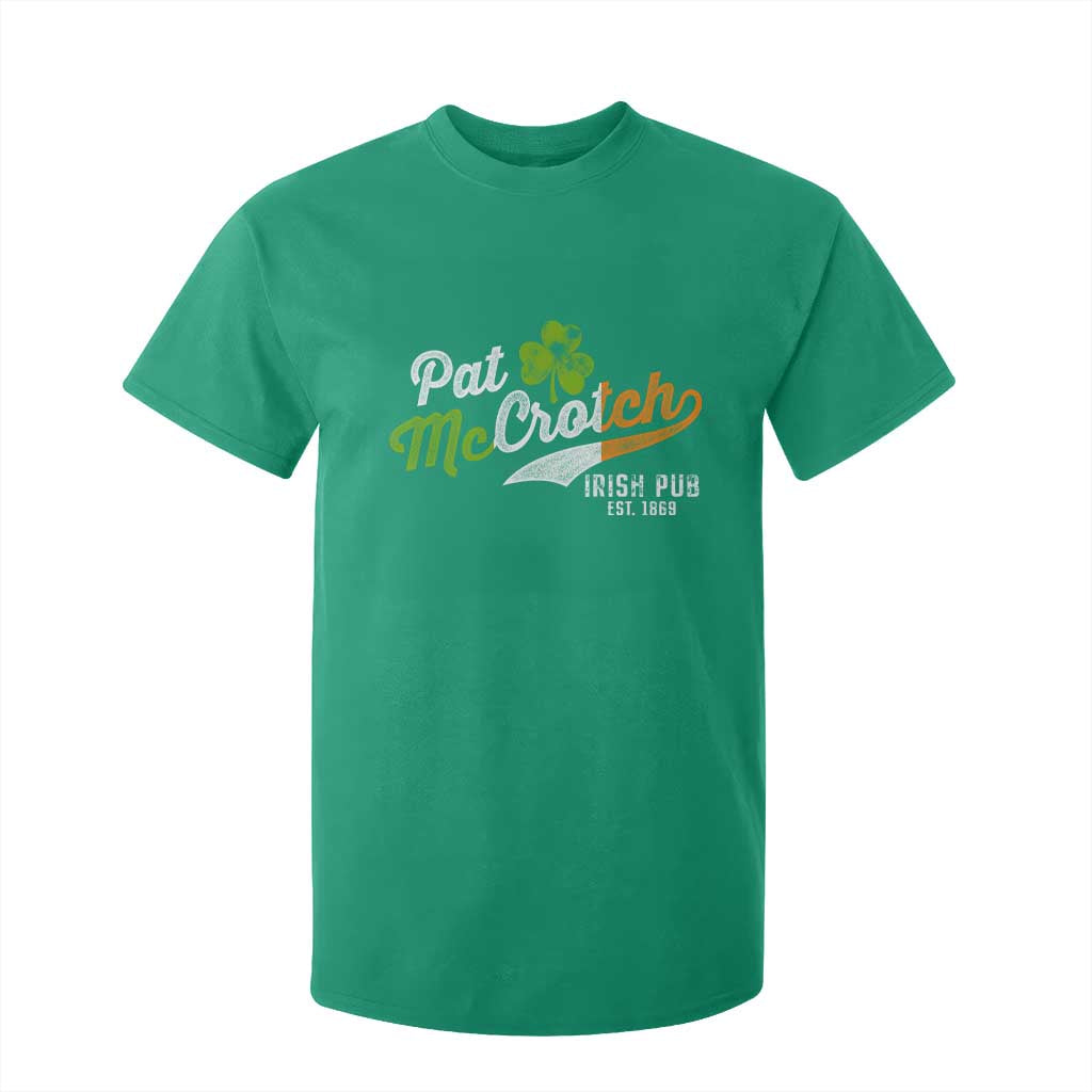 Funny St Patricks Day T Shirt For Kid Pat McCrotch Irish Adult Humor TS02 Irish Green Print Your Wear