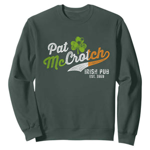 Funny St. Patricks Day Sweatshirt Pat McCrotch Irish Adult Humor TS02 Dark Forest Green Printyourwear