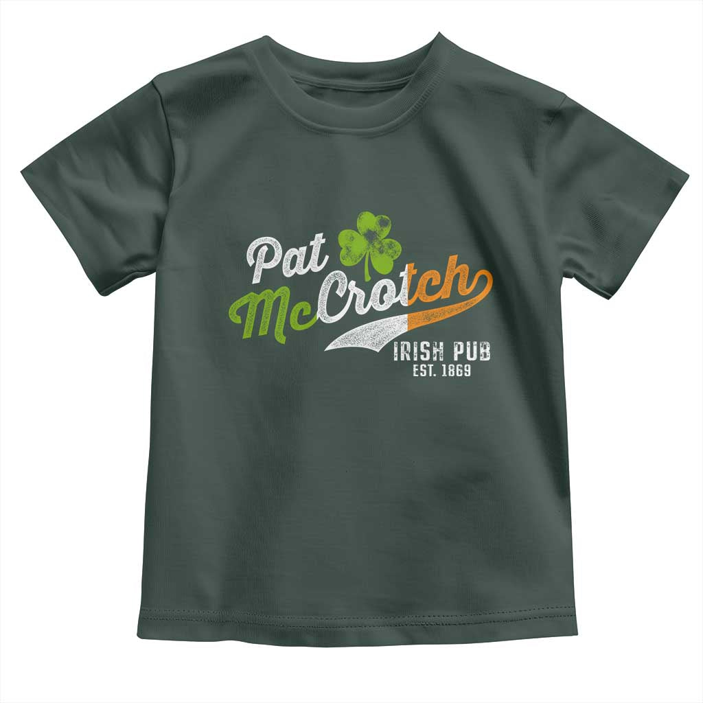 Funny St Patricks Day Toddler T Shirt Pat McCrotch Irish Adult Humor TS02 Dark Forest Green Print Your Wear
