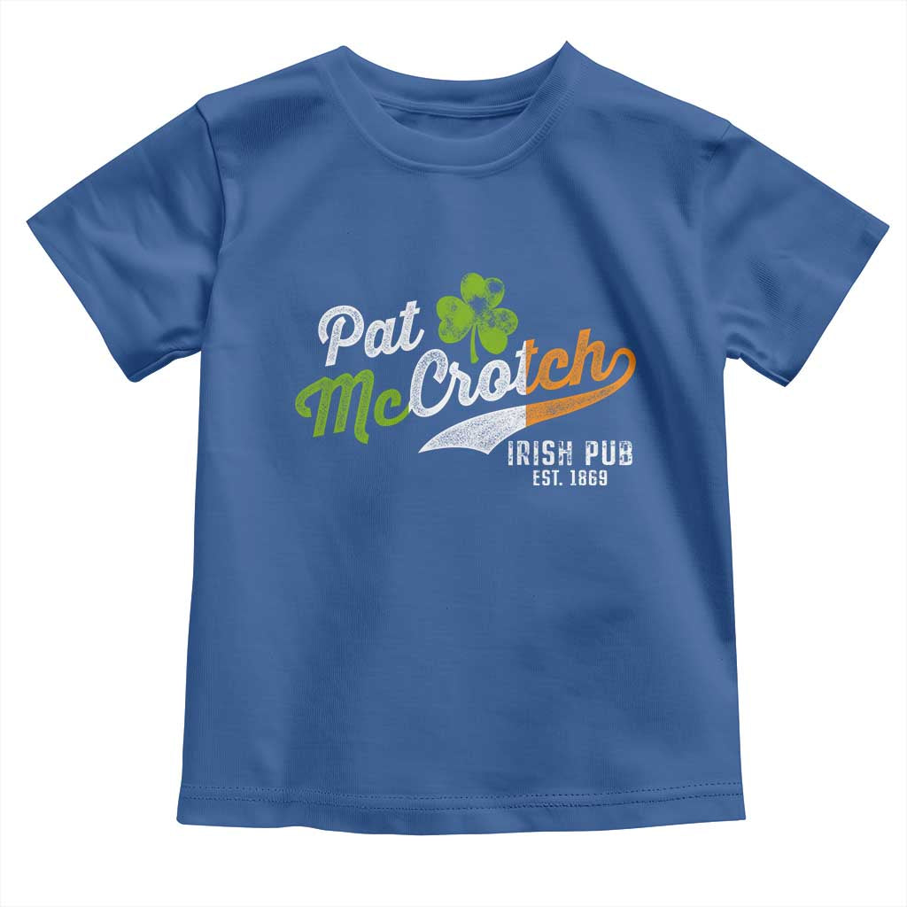 Funny St Patricks Day Toddler T Shirt Pat McCrotch Irish Adult Humor TS02 Royal Blue Print Your Wear
