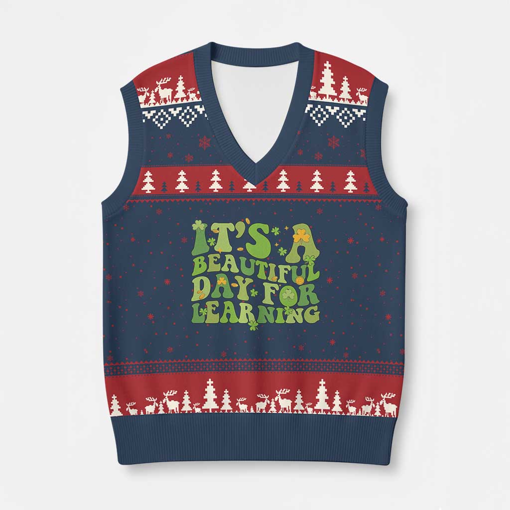Funny St Patricks Day V-Neck Knit Sweater Vest It's Beautiful Day For Learning Students TS02 Navy Red Print Your Wear