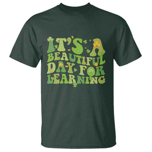 Funny St Patricks Day T Shirt It's Beautiful Day For Learning Students TS02 Dark Forest Green Print Your Wear