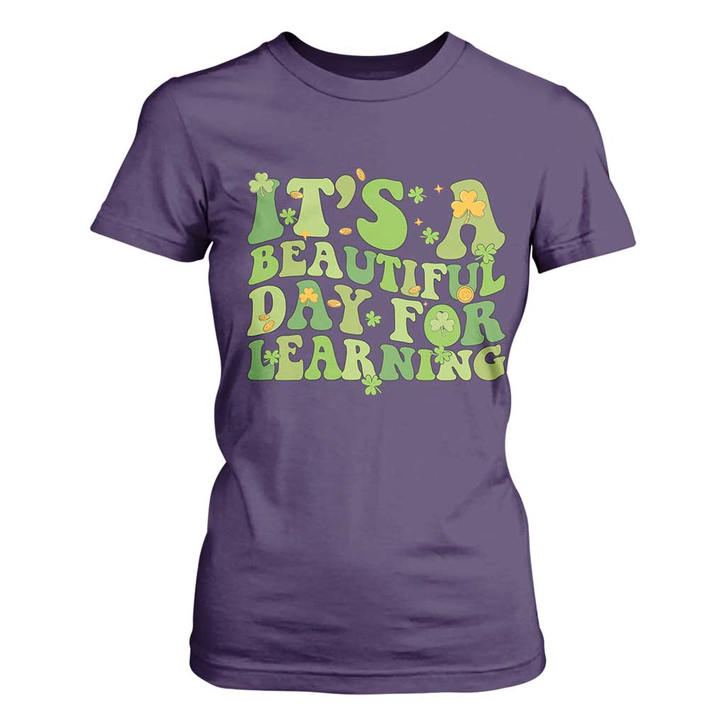 Funny St Patricks Day T Shirt For Women It's Beautiful Day For Learning Students TS02 Purple Print Your Wear