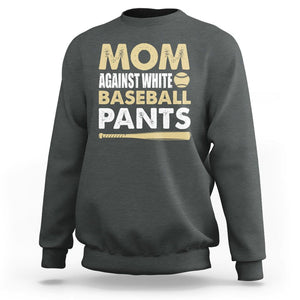 Funny Baseball Mom Sweatshirt Moms Against White Baseball Pants TS02 Dark Heather Printyourwear
