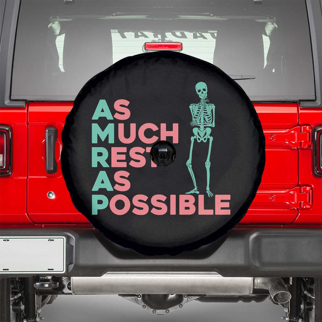 Workout Skeleton Spare Tire Cover As Much Rest As Possible AMRAP Lazy Skeleton Funny Gym Quotes TS02 Black Print Your Wear