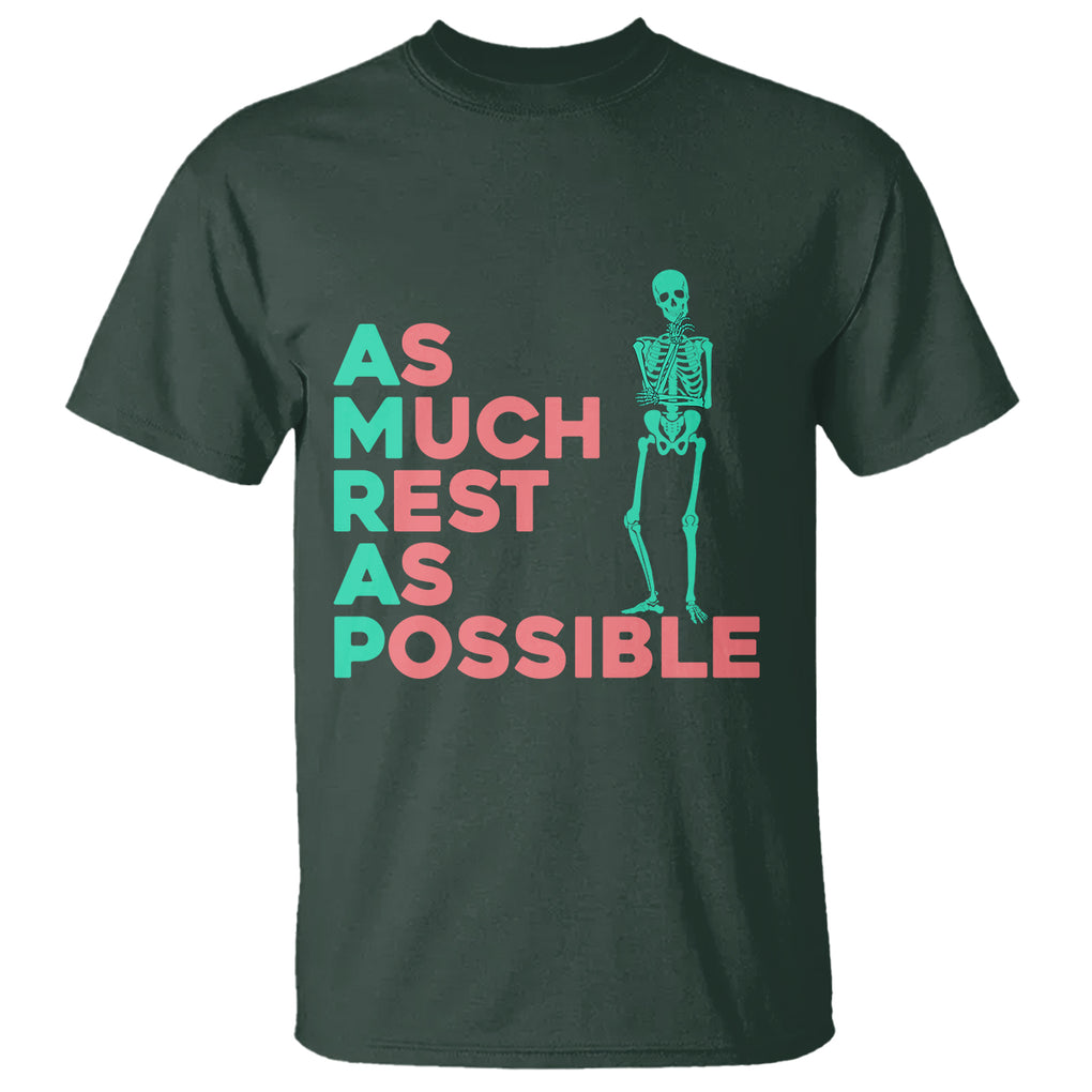 Workout Skeleton T Shirt As Much Rest As Possible AMRAP Lazy Skeleton Funny Gym Quotes TS02 Dark Forest Green Printyourwear