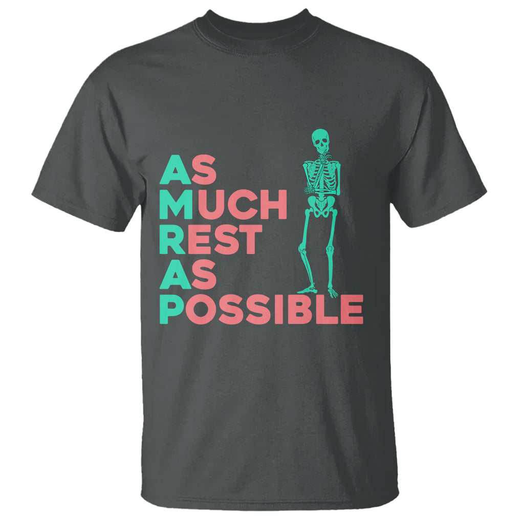 Workout Skeleton T Shirt As Much Rest As Possible AMRAP Lazy Skeleton Funny Gym Quotes TS02 Dark Heather Printyourwear
