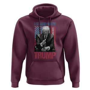 Trump 2024 Hoodie I Stand With President 45 47 Supporter American Flag TS02 Maroon Print Your Wear