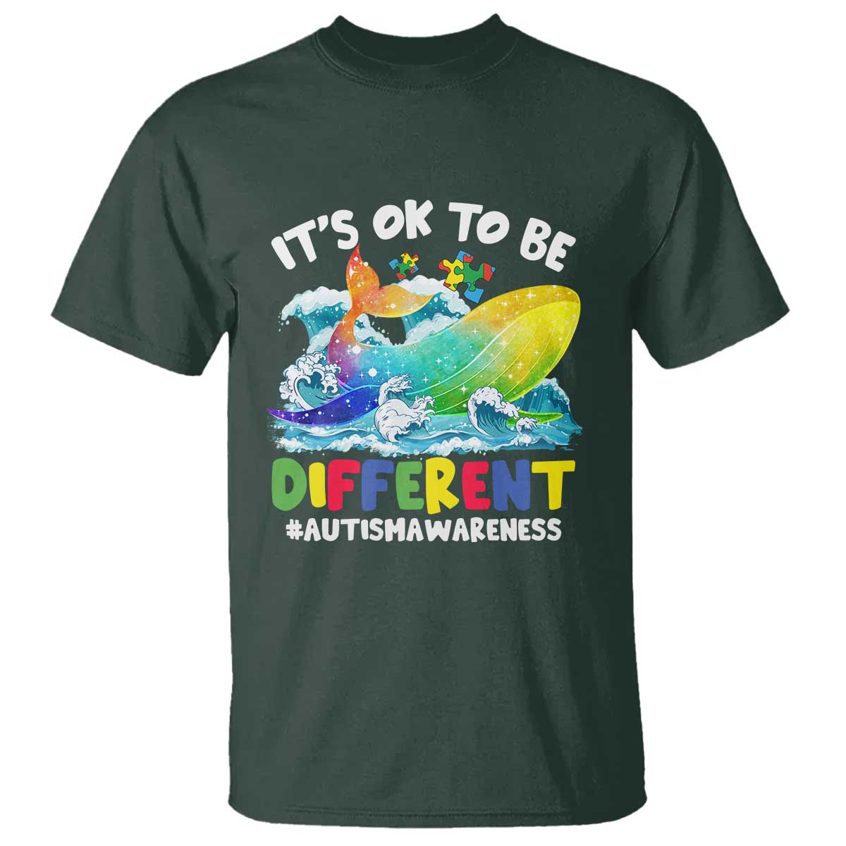 Whale Autism Awareness T Shirt It's Ok To Be Different Support Squad Mental Health TS02 Dark Forest Green Printyourwear