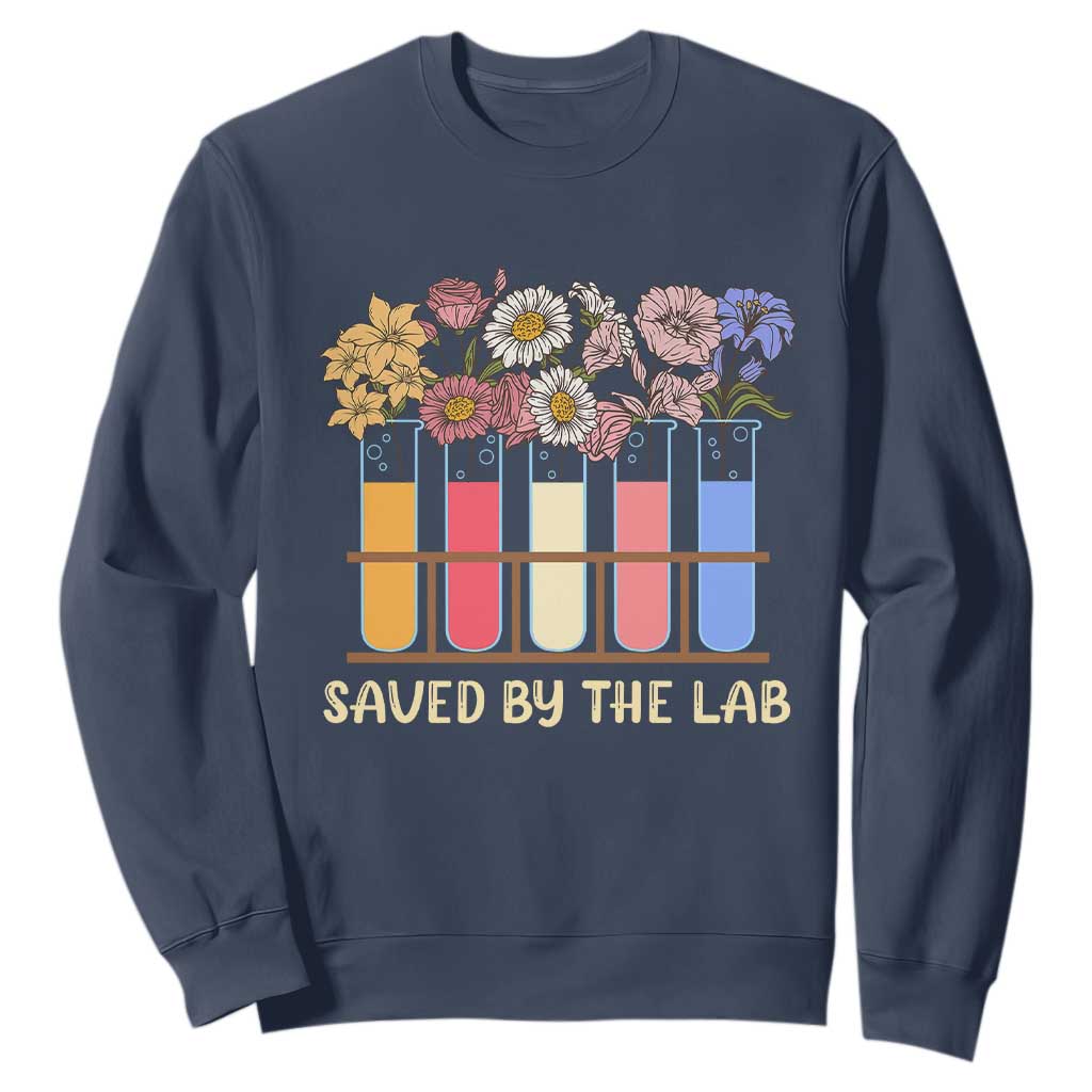Lab Week Sweatshirt Saved By The Lab Medical Laboratory Tech Medical Lab Tech TS02 Navy Printyourwear