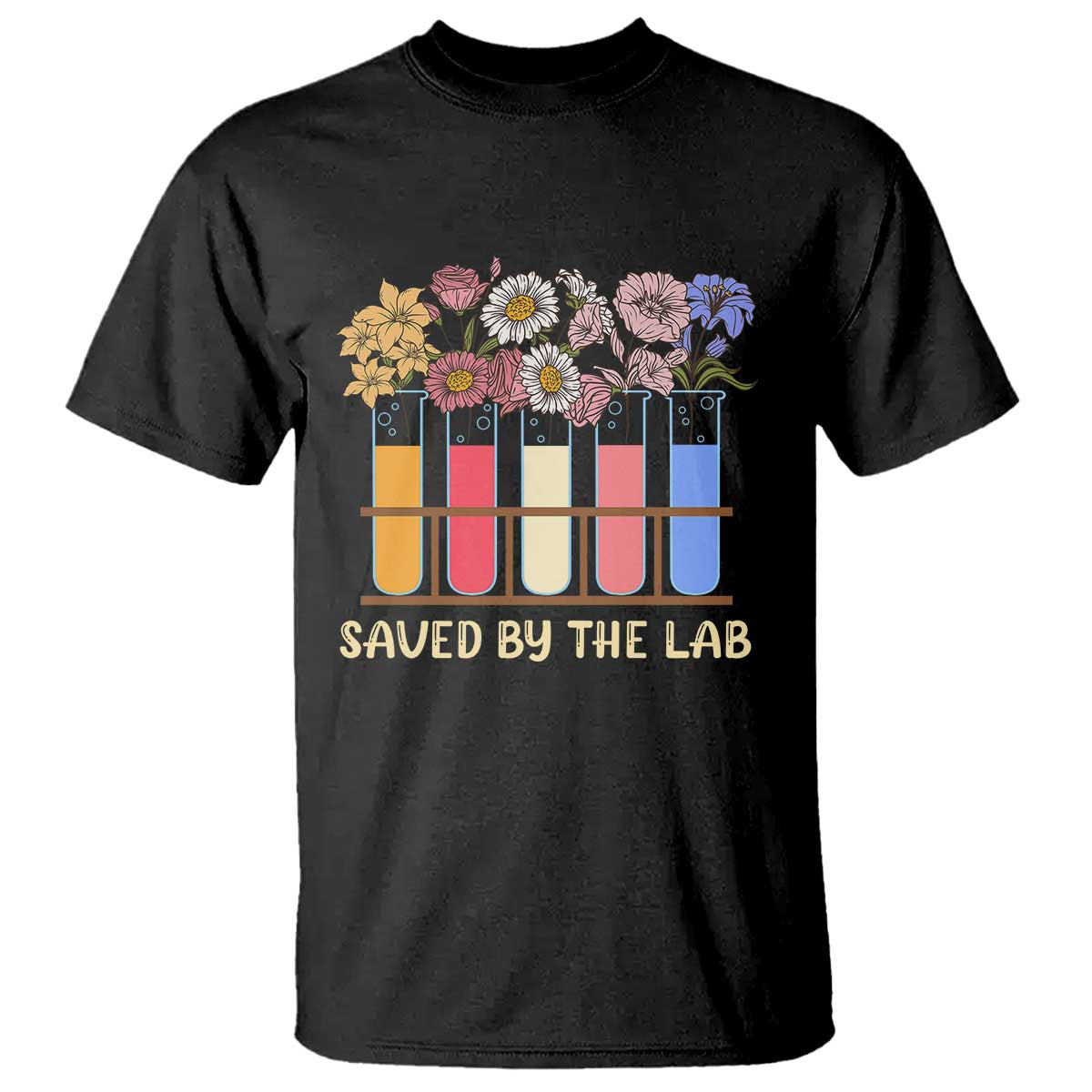 Lab Week T Shirt Saved By The Lab Medical Laboratory Tech Medical Lab Tech TS02 Black Printyourwear