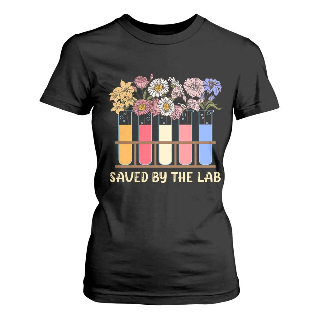 Lab Week T Shirt For Women Saved By The Lab Medical Laboratory Tech Medical Lab Tech TS02 Black Print Your Wear