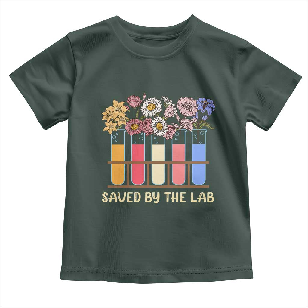 Lab Week Toddler T Shirt Saved By The Lab Medical Laboratory Tech Medical Lab Tech TS02 Dark Forest Green Print Your Wear
