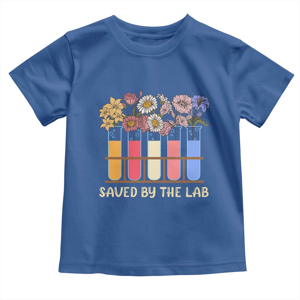 Lab Week Toddler T Shirt Saved By The Lab Medical Laboratory Tech Medical Lab Tech TS02 Royal Blue Print Your Wear