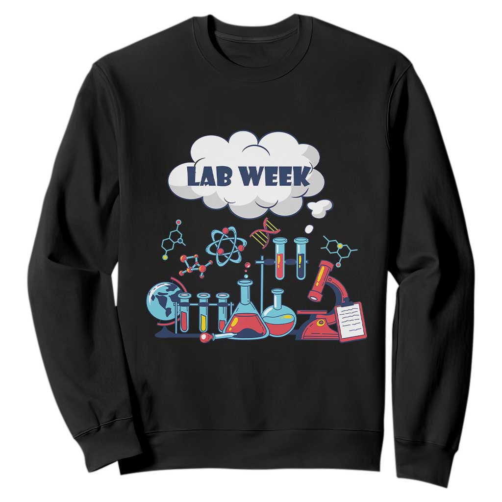 Lab Week Sweatshirt Medical Laboratory Science Lab Experiments TS02 Black Printyourwear