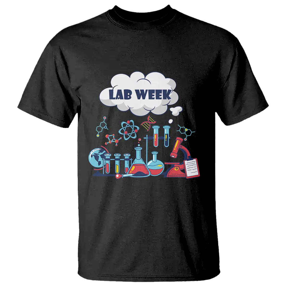 Lab Week T Shirt Medical Laboratory Science Lab Experiments TS02 Black Printyourwear