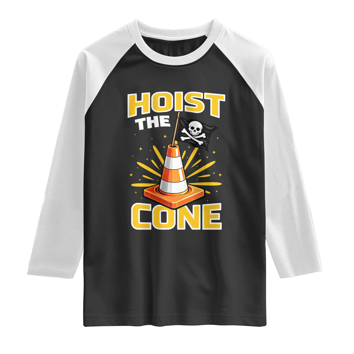 Hoist The Cone Jolly Roger Victory Raglan Shirt Pirate Skull Baseball Sports Fan IYKYK Meme TS02 Black White Print Your Wear