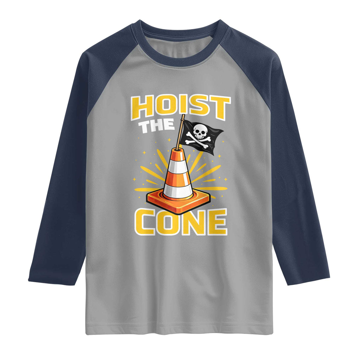 Hoist The Cone Jolly Roger Victory Raglan Shirt Pirate Skull Baseball Sports Fan IYKYK Meme TS02 Sport Gray Navy Print Your Wear