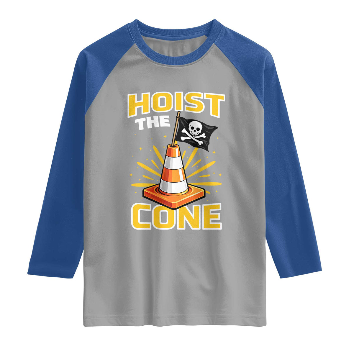 Hoist The Cone Jolly Roger Victory Raglan Shirt Pirate Skull Baseball Sports Fan IYKYK Meme TS02 Sport Gray Royal Print Your Wear