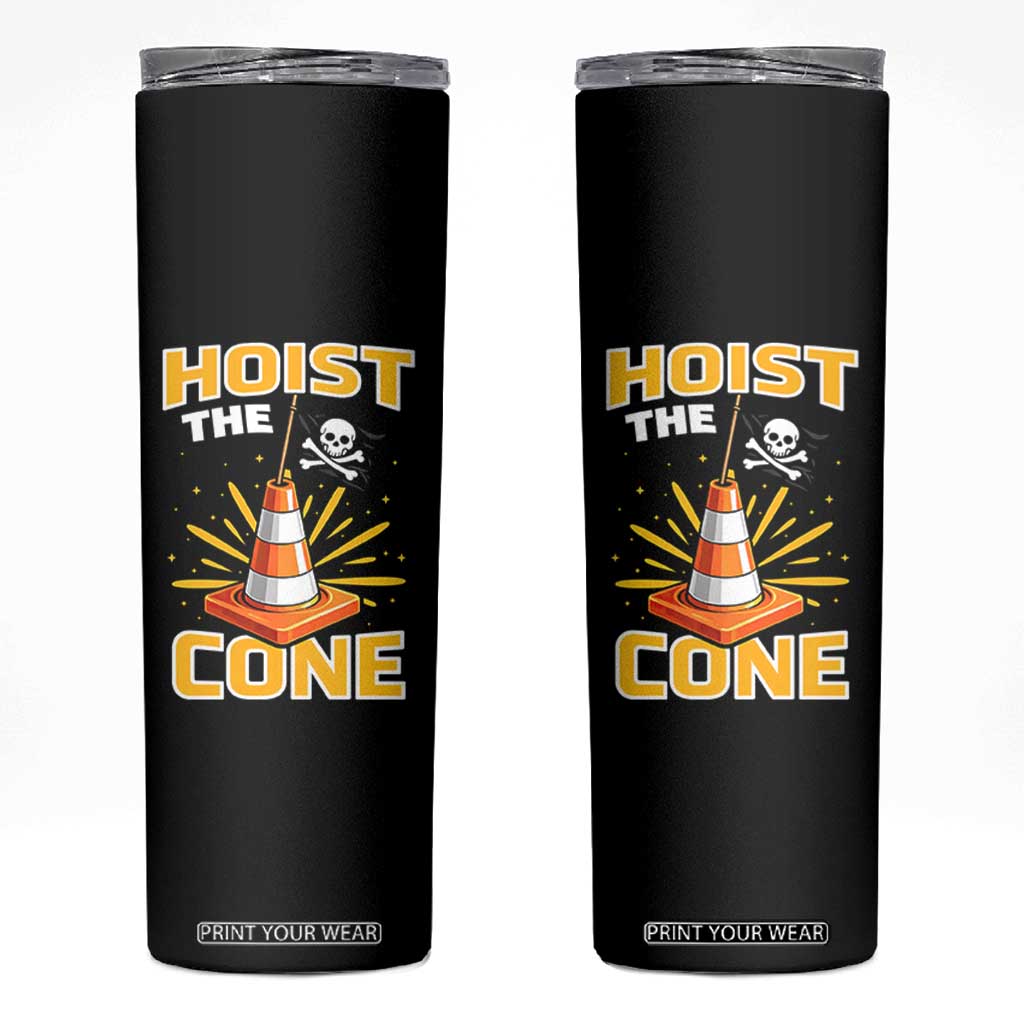 Hoist The Cone Jolly Roger Victory Skinny Tumbler Pirate Skull Baseball Sports Fan IYKYK Meme TS02 Black Print Your Wear