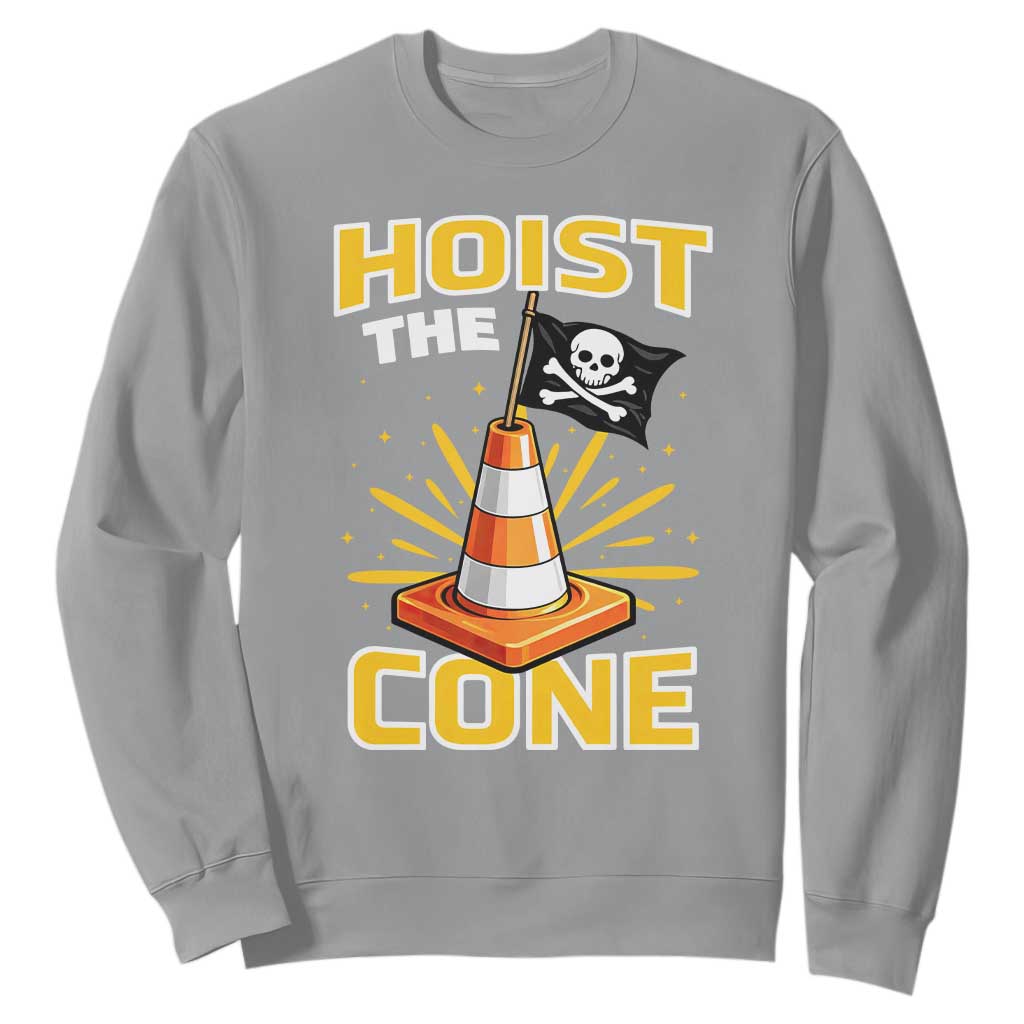 Hoist The Cone Jolly Roger Victory Sweatshirt Pirate Skull Baseball Sports Fan IYKYK Meme TS02 Sport Gray Print Your Wear