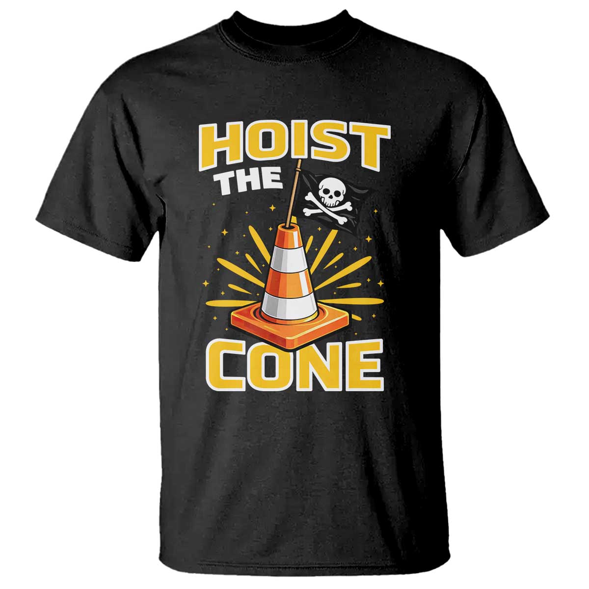 Hoist The Cone Jolly Roger Victory T Shirt - Pirate Skull Baseball Sports Fan IYKYK Meme TS02 Black Print Your Wear