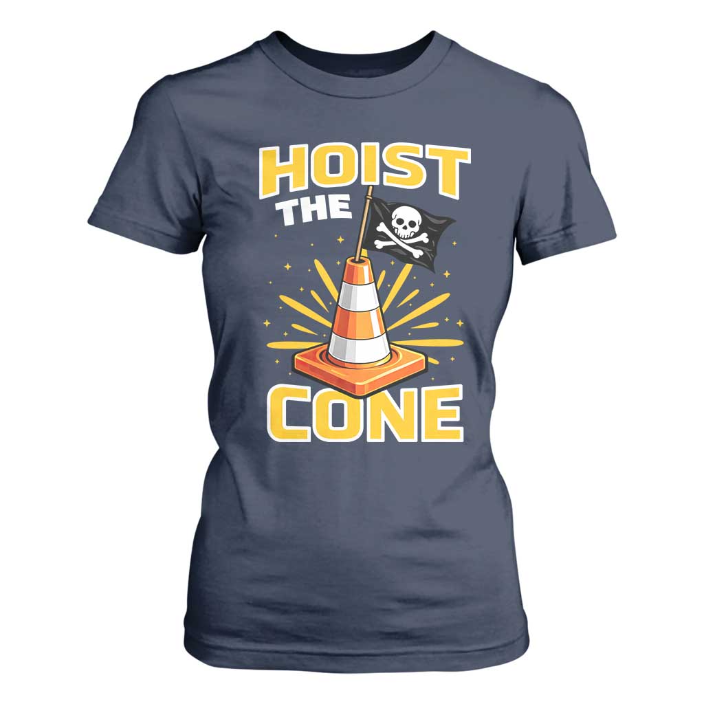 Hoist The Cone Jolly Roger Victory T Shirt For Women Pirate Skull Baseball Sports Fan IYKYK Meme TS02 Navy Print Your Wear