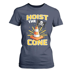 Hoist The Cone Jolly Roger Victory T Shirt For Women Pirate Skull Baseball Sports Fan IYKYK Meme TS02 Navy Print Your Wear