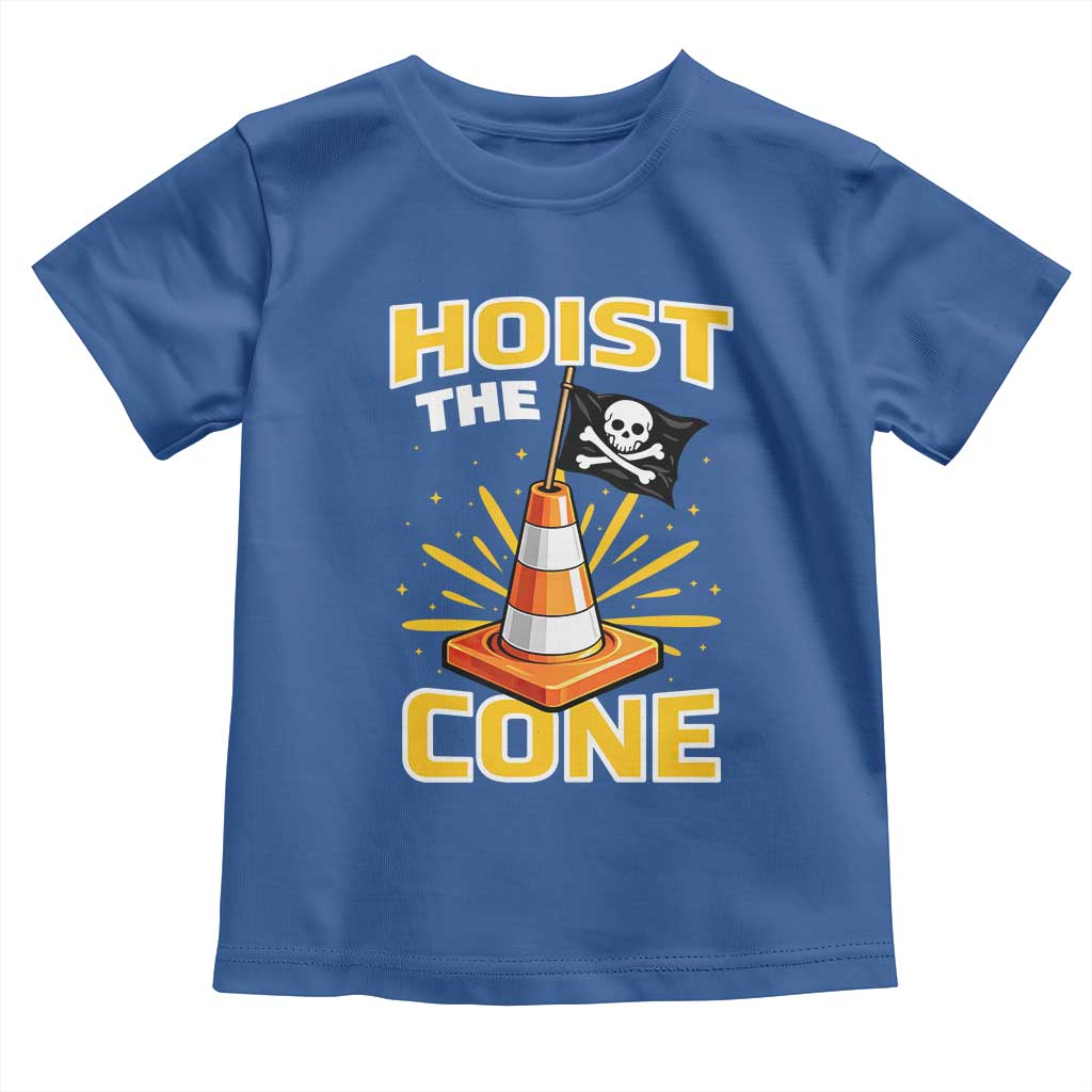 Hoist The Cone Jolly Roger Victory Toddler T Shirt Pirate Skull Baseball Sports Fan IYKYK Meme TS02 Royal Blue Print Your Wear