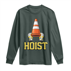 Funny Hoist The Cone Trophy Long Sleeve Shirt IYKYK Meme Sports Fan Victory Celebration TS02 Dark Forest Green Print Your Wear