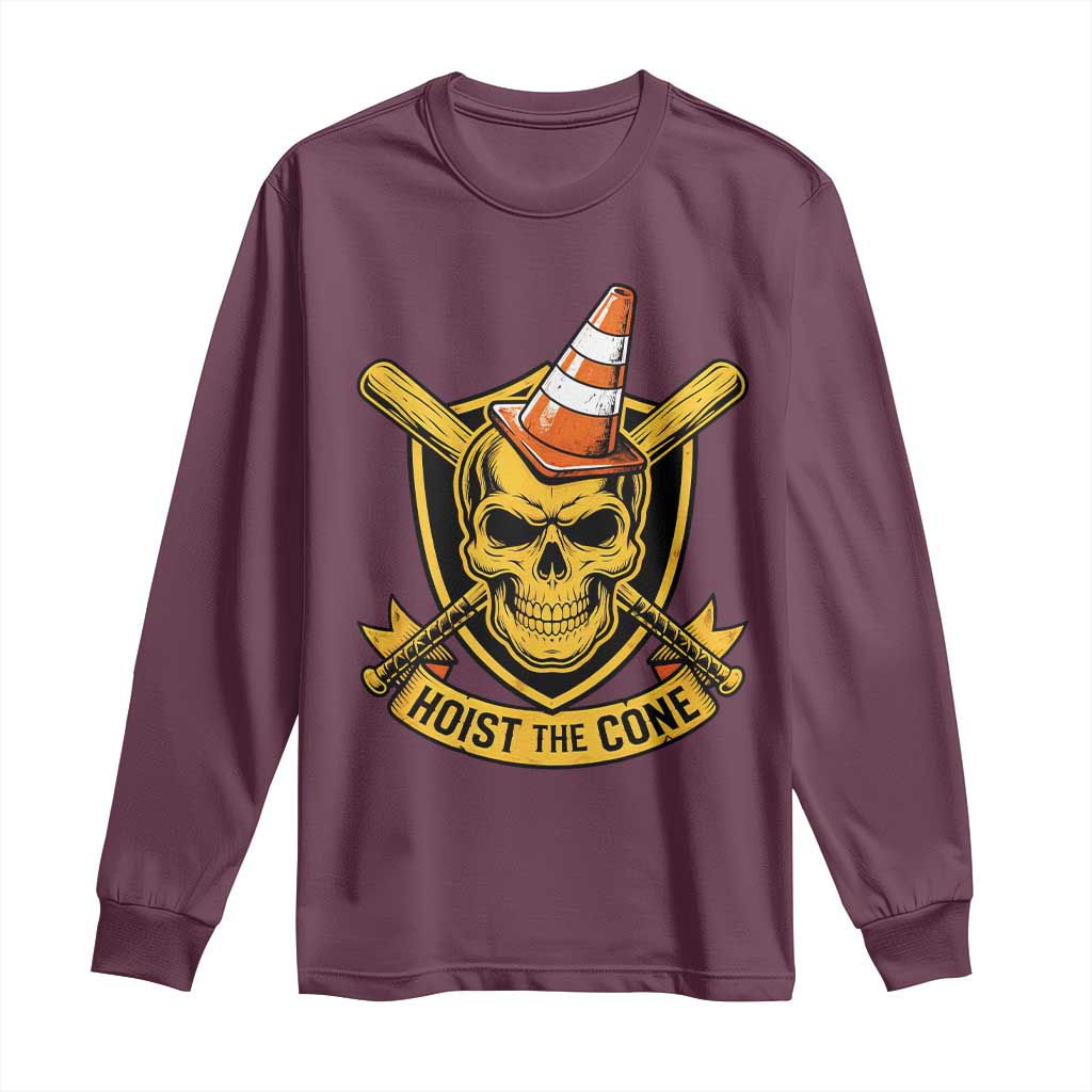 Funny Hoist The Cone Skull Long Sleeve Shirt IYKYK Meme Gritty Victory Celebration Sports Fan TS02 Maroon Print Your Wear