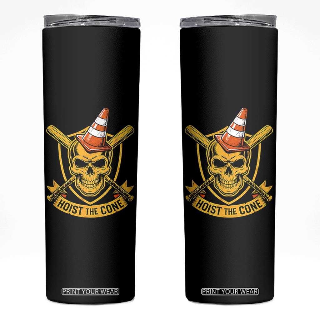 Funny Hoist The Cone Skull Skinny Tumbler IYKYK Meme Gritty Victory Celebration Sports Fan TS02 Black Print Your Wear