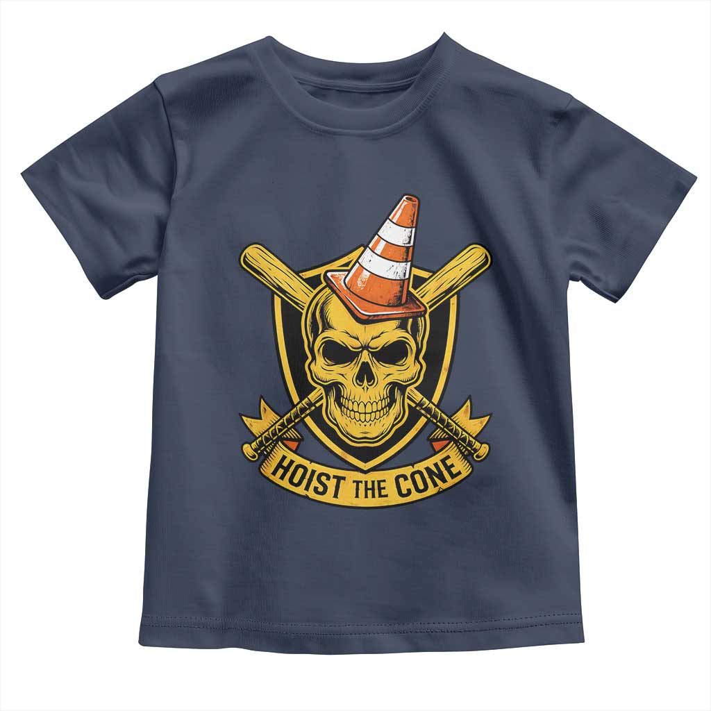 Funny Hoist The Cone Skull Toddler T Shirt IYKYK Meme Gritty Victory Celebration Sports Fan TS02 Navy Print Your Wear