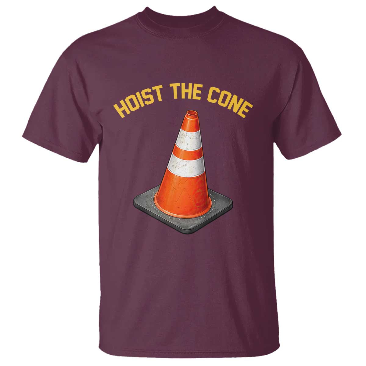 Vintage Hoist The Cone Victory Graphic T Shirt Funny Baseball Fan Pride Celebration IYKYK Meme TS02 Maroon Print Your Wear