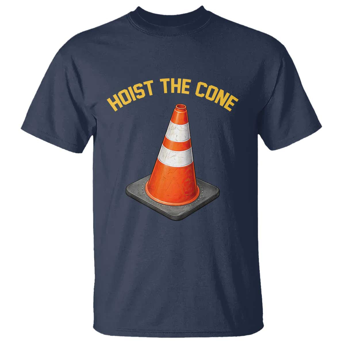 Vintage Hoist The Cone Victory Graphic T Shirt Funny Baseball Fan Pride Celebration IYKYK Meme TS02 Navy Print Your Wear