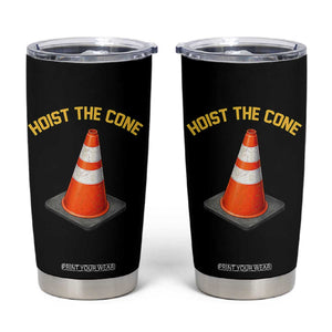 Vintage Hoist The Cone Victory Graphic Tumbler Cup Funny Baseball Fan Pride Celebration IYKYK Meme TS02 Black Print Your Wear