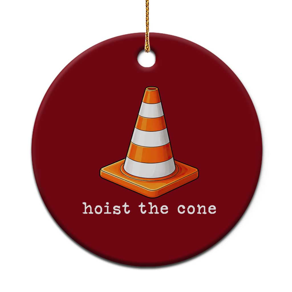 Minimalist Hoist The Cone Typography Ceramic Ornament Funny Baseball Fan Pride Celebration IYKYK Meme TS02 1pc Red Print Your Wear