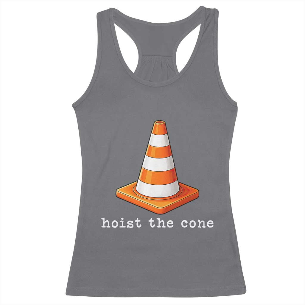 Minimalist Hoist The Cone Typography Racerback Tank Top Funny Baseball Fan Pride Celebration IYKYK Meme TS02 Charcoal Print Your Wear