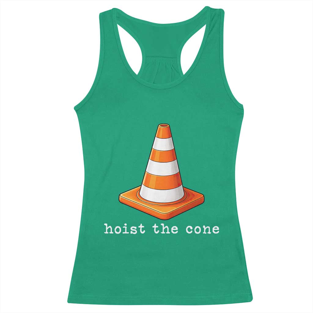 Minimalist Hoist The Cone Typography Racerback Tank Top Funny Baseball Fan Pride Celebration IYKYK Meme TS02 Irish Green Print Your Wear