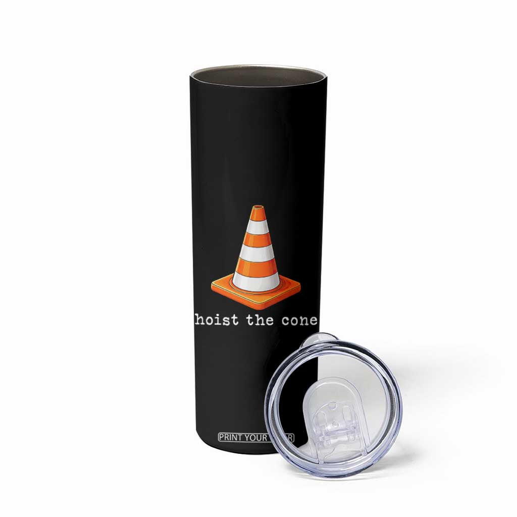Minimalist Hoist The Cone Typography Skinny Tumbler Funny Baseball Fan Pride Celebration IYKYK Meme TS02 Print Your Wear