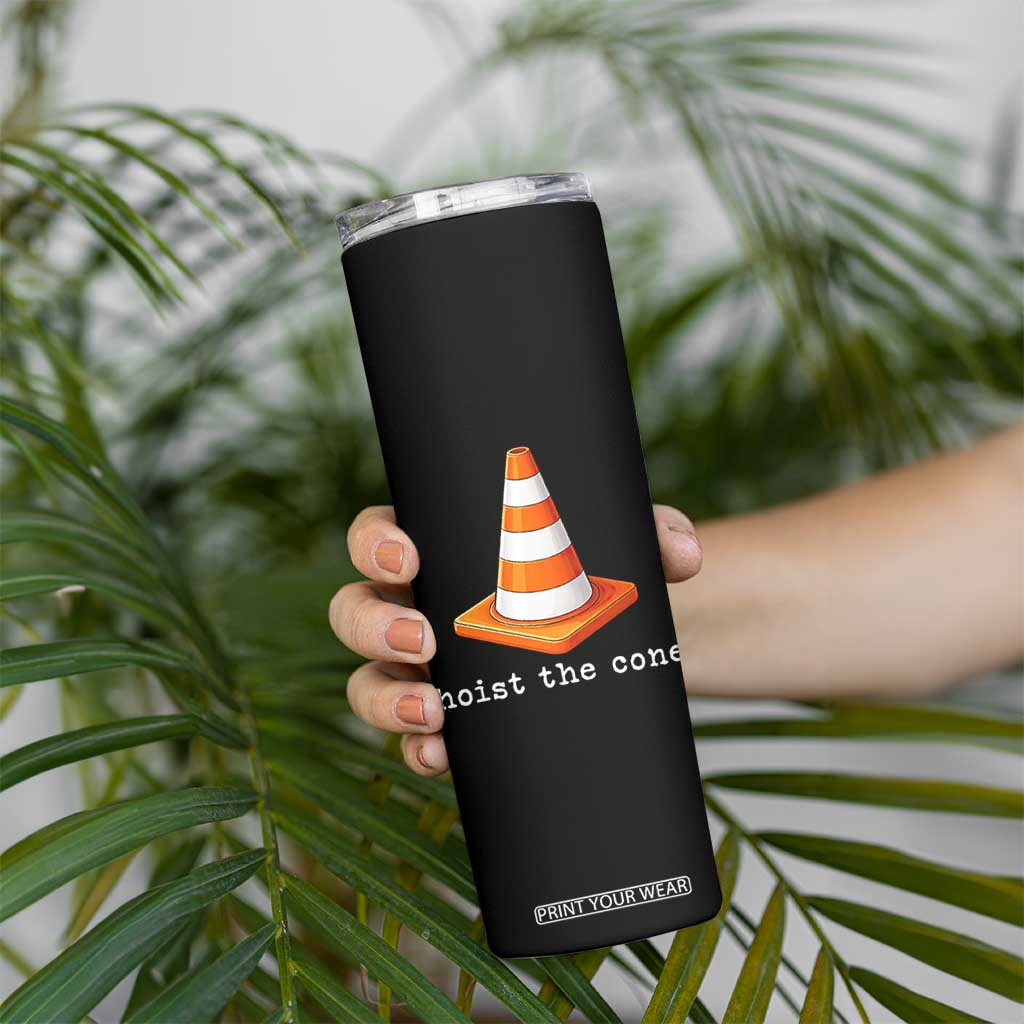 Minimalist Hoist The Cone Typography Skinny Tumbler Funny Baseball Fan Pride Celebration IYKYK Meme TS02 Print Your Wear