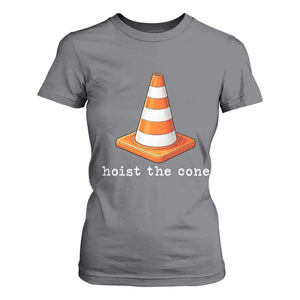 Minimalist Hoist The Cone Typography T Shirt For Women Funny Baseball Fan Pride Celebration IYKYK Meme TS02 Charcoal Print Your Wear