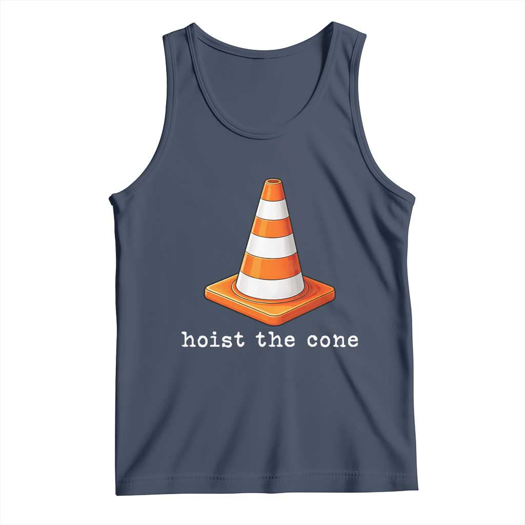 Minimalist Hoist The Cone Typography Tank Top Funny Baseball Fan Pride Celebration IYKYK Meme TS02 Navy Print Your Wear