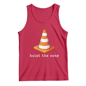 Minimalist Hoist The Cone Typography Tank Top Funny Baseball Fan Pride Celebration IYKYK Meme TS02 Red Print Your Wear